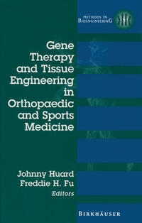 Vorderes Coverbild Gene Therapy and Tissue Engineering in Orthopaedic and Sports Medicine