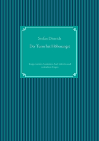 Vorderes Coverbild Der Turm hat Höhenangst