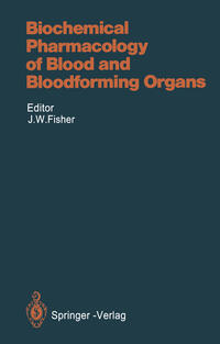 Vorderes Coverbild Biochemical Pharmacology of Blood and Bloodforming Organs