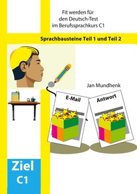 Vorderes Coverbild Fit werden für den Deutsch-Test für Berufssprachkurse C1: Sprachbausteine