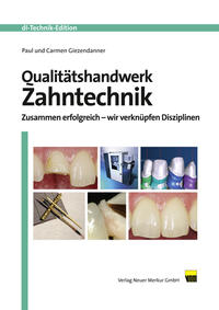 Vorderes Coverbild Qualitätshandwerk Zahntechnik