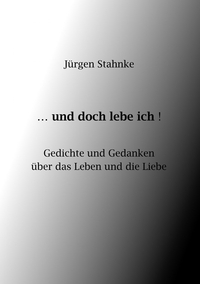 Vorderes Coverbild ...und doch lebe ich!
