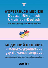 Vorderes Coverbild Wörterbuch Medizin Deutsch-Ukrainisch, Ukrainisch-Deutsch mit zweisprachigen Anatomietafeln
