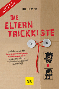 Vorderes Coverbild Die Eltern-Trickkiste