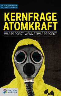 Vorderes Coverbild Kernfrage Atomkraft