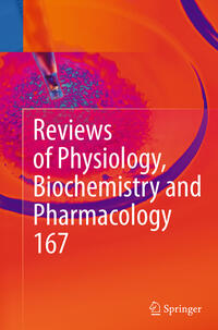 Vorderes Coverbild Reviews of Physiology, Biochemistry and Pharmacology, Vol. 167