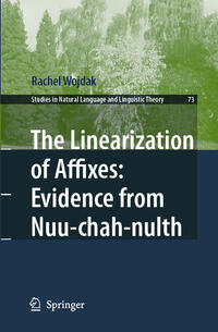 Vorderes Coverbild The Linearization of Affixes: Evidence from Nuu-chah-nulth