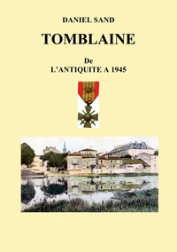 Vorderes Coverbild Tomblaine histoire de l'antiquité à 1945
