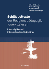 Vorderes Coverbild Schlüsseltexte der Religionspädagogik ‚quer‘ gelesen