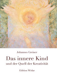 Vorderes Coverbild Das innere Kind und der Quell der Kreativität