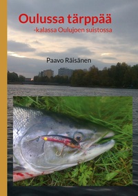 Vorderes Coverbild Oulussa tärppää