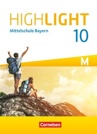 Vorderes Coverbild Highlight - Mittelschule Bayern - 10. Jahrgangsstufe