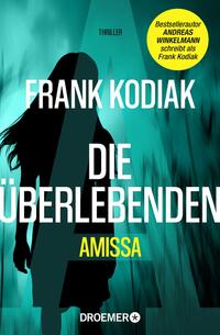 Vorderes Coverbild Amissa. Die Überlebenden