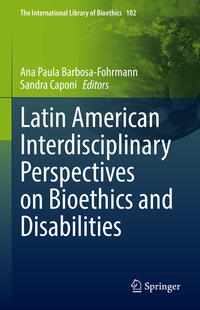Vorderes Coverbild Latin American Interdisciplinary Perspectives on Bioethics and Disabilities