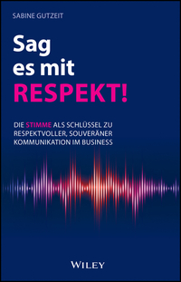 Vorderes Coverbild Sag es mit Respekt!