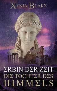 Vorderes Coverbild Erbin der Zeit: Die Tochter des Himmels