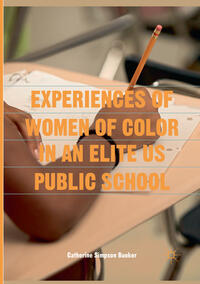 Vorderes Coverbild Experiences of Women of Color in an Elite US Public School