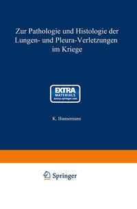 Vorderes Coverbild Zur Pathologie und Histologie der Lungen- und Pleura-Verletzungen im Kriege