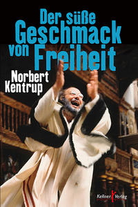 Vorderes Coverbild Der süße Geschmack von Freiheit