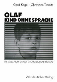 Vorderes Coverbild Olaf — Kind ohne Sprache