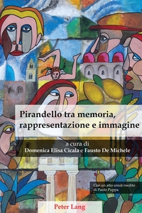 Vorderes Coverbild Pirandello tra memoria, rappresentazione e immagine