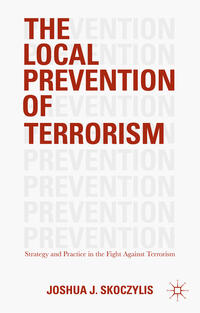 Vorderes Coverbild The Local Prevention of Terrorism