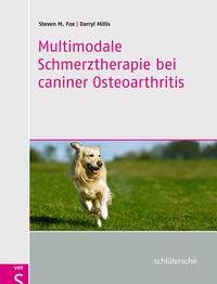 Vorderes Coverbild Multimodale Schmerztherapie bei caniner Osteoarthritis