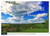 Vorderes Coverbild Das Mittlere Saaletal in Thüringen (Wandkalender 2025 DIN A2 quer), CALVENDO Monatskalender