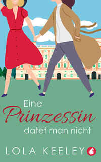 Vorderes Coverbild Eine Prinzessin datet man nicht
