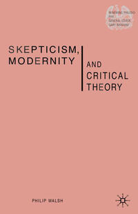 Vorderes Coverbild Skepticism, Modernity and Critical Theory