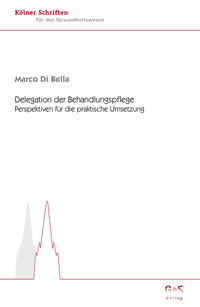 Vorderes Coverbild Delegation der Behandlungspflege