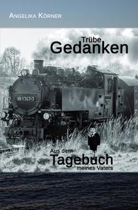 Vorderes Coverbild Trübe Gedanken