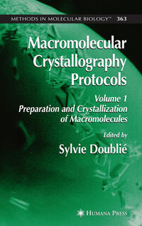 Vorderes Coverbild Macromolecular Crystallography Protocols, Volume 1