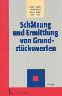 Vorderes Coverbild Schätzung und Ermittlung von Grundstückswerten