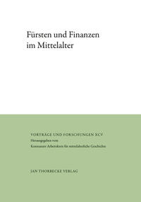 Vorderes Coverbild Fürsten und Finanzen im Mittelalter