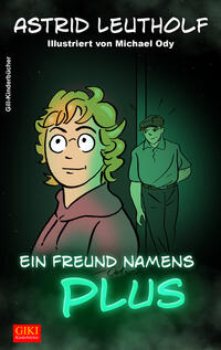 Vorderes Coverbild Ein Freund namens PLUS