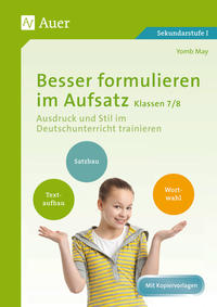 Vorderes Coverbild Besser formulieren im Aufsatz Klassen 7-8