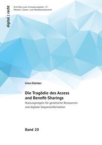 Vorderes Coverbild digital | recht - Schriften zum Immaterialgüter-, IT-, Medien-, Daten-... / Die Tragödie des Access and Benefit-Sharings