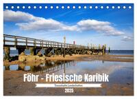 Vorderes Coverbild Föhr - Friesische Karibik (Tischkalender 2025 DIN A5 quer), CALVENDO Monatskalender