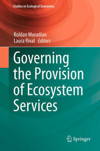 Vorderes Coverbild Governing the Provision of Ecosystem Services