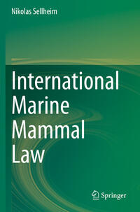 Vorderes Coverbild International Marine Mammal Law
