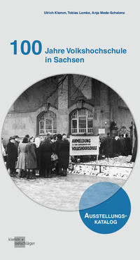 Vorderes Coverbild 100 Jahre Volkshochschule in Sachsen