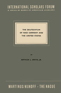 Vorderes Coverbild The Deutschtum of Nazi Germany and the United States