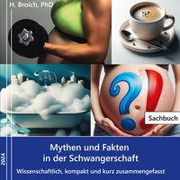 Vorderes Coverbild Mythen und Fakten in der Schwangerschaft