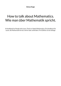 Vorderes Coverbild How to talk about Mathematics. Wie man über Mathematik spricht.