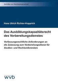 Vorderes Coverbild Das Ausbildungskapazitätsrecht des Vorbereitungsdienstes