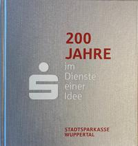 Vorderes Coverbild 200 Jahre im Dienste einer Idee