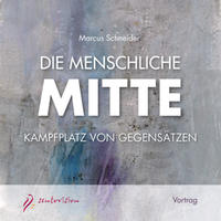 Vorderes Coverbild Die menschliche Mitte