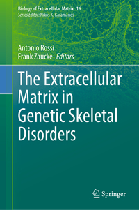 Vorderes Coverbild The Extracellular Matrix in Genetic Skeletal Disorders