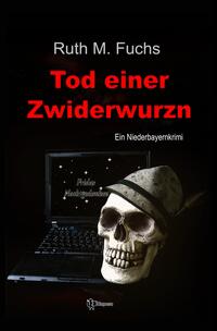 Vorderes Coverbild Tod einer Zwiderwurzn